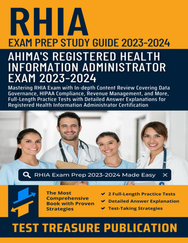 RHIA Exam Prep Study Guide 2023-2024