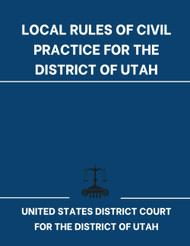 Local Rules of Civil Practice for the District of Utah