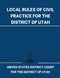 Local Rules of Civil Practice for the District of Utah