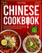Chinese Cookbook: Simple and Step-by-Step 100+ Recipes from China