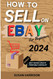 How to sell on eBay for beginners 2024