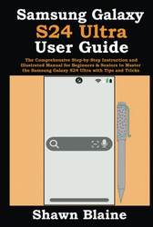 Samsung Galaxy S24 Ultra User Guide