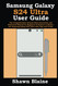 Samsung Galaxy S24 Ultra User Guide Samsung Galaxy S24 Ultra User Guide