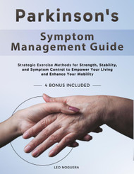 Parkinson's Symptom Management Guide