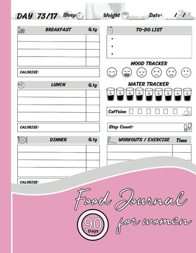 Food Journal: for women weight loss. Simple and Cute Daily Diary: