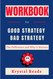 Workbook For Good Strategy Bad Strategy: