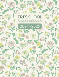 Preschool Teacher Lesson Planner - Yearly Monthly and Weekly Plans