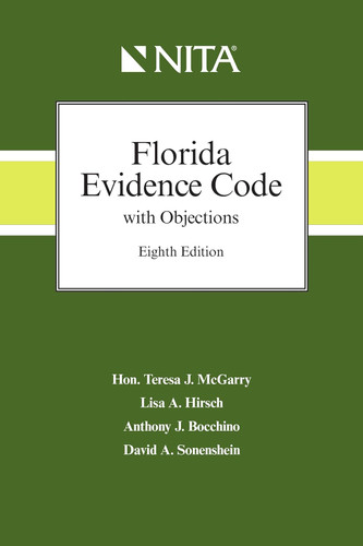 Florida Evidence Code with Objections (NITA)