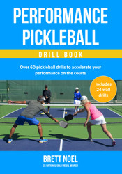 Pickleball Performance Drill Book with Wall Drills