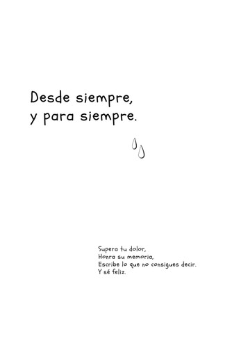 Desde siempre y para siempre. (Spanish Edition)