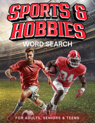 Sports & Hobbies Word Search Large Print