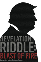 Blast of Fire (Revelation Riddle)