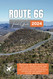 Route 66 Travel Guide: Embark on an Unforgettable Journey Along