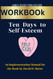 WORKBOOK FOR Ten Days to Self-Esteem