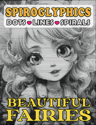 Spiroglyphics Dots Lines Spirals Beautiful Fairies