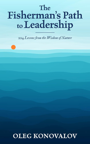 The Fisherman's Path to Leadership