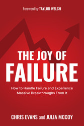 The Joy of Failure: How Experiencing Failure Can Bring Massive