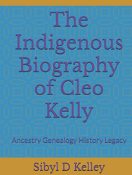 The Indigenous Biography of Cleo Kelly