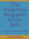 The Indigenous Biography of Cleo Kelly