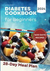 Diabetes Cookbook and Meal Plan for Beginners
