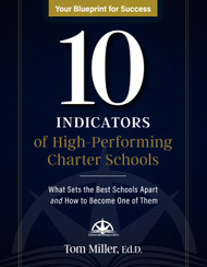 10 Indicators of High-Performing Charter Schools