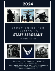 Study Guide for Testing to Staff Sergeant: 2024