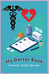 My Doctor Book: Personal Health Records