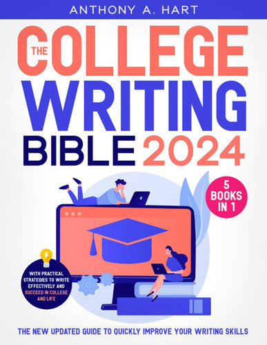 The College Writing Bible