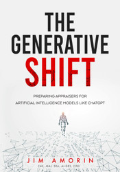 The Generative Shift: Preparing Appraisers for Artificial
