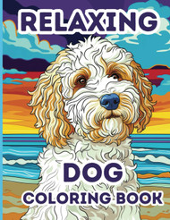 Relaxing Dog Coloring Book: 50 Stress Relieving Dog Coloring Pages