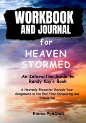 Workbook and Journal for Heaven Stormed