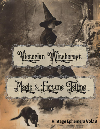 Victorian Witchcraft Magic & Fortune Telling