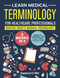 Learn Medical Terminology for Healthcare Professionals