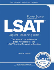 The PowerScore LSAT Logical Reasoning Bible 2024-2025