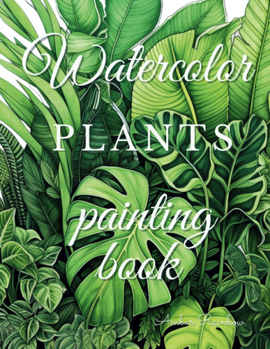 Watercolor plant painting book