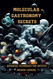 Molecular Gastronomy Secrets