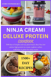 Ninja Creami Deluxe Protein Cookbook