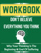 Workbook For Don't Believe Everything You Think Book By Joseph Nguyen
