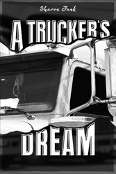 A Trucker's Dream