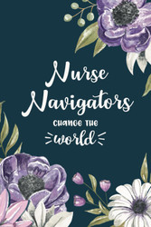 Nurse Navigator Gift Idea - a Blank Lined Floral Notebook Perfect for