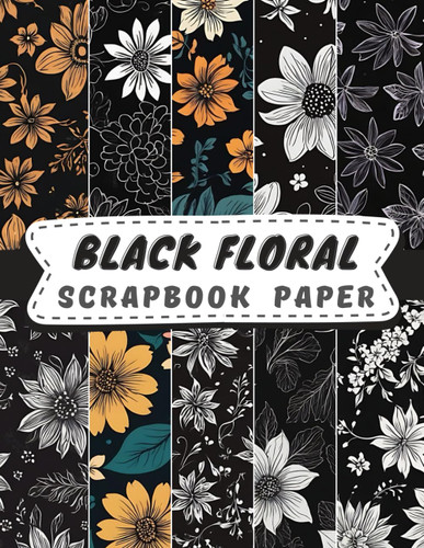 Black Floral Scrapbook Paper