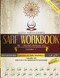Sarf Workbook: Compatible With: Tasheel Sarf & Fundamentals of