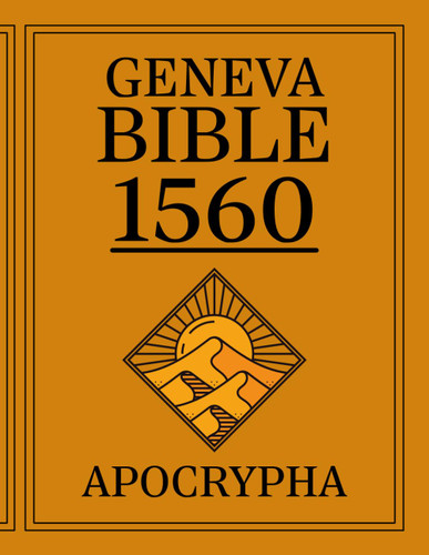 Apocrypha The Geneva Bible 1560 First Print Edition