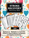 Stroke Recovery Activity Book - Aphasia & Traumatic Brain Injury