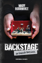 Backstage: Una Coleccion Emocional (Spanish Version)