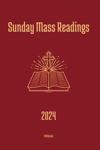 Catholic Sunday Mass Readings 2024