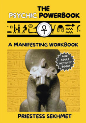 The Psychic Powerbook: A Manifesting Workbook