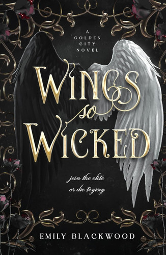 Wings So Wicked: Golden City book 1