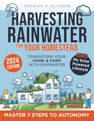 Harvesting Rainwater for Your Homestead