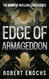 Edge of Armageddon: The Imminent Nuclear Consequence